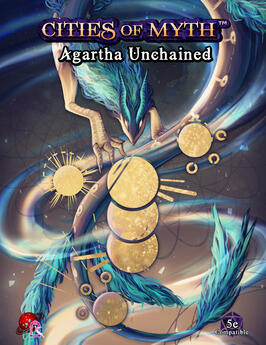 Cities of Myth: Agartha Unchained